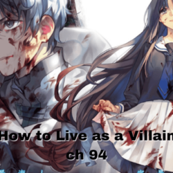 How to live as a villain ch 94